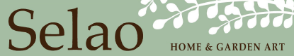 Selao Home and Garden Art